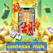 centenas mais atrasadas na loteria federal